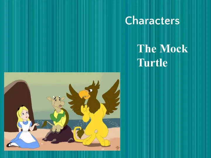 Characters The Mock Turtle