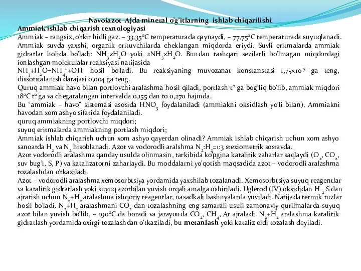 Navoiazot AJda mineral o’g’itlarning ishlab chiqarilishi Ammiak ishlab chiqarish texnologiyasi Ammiak –