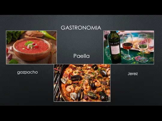 GASTRONOMIA gazpacho Jerez Paella