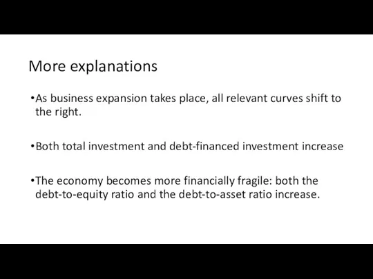 More explanations As business expansion takes place, all relevant curves shift to