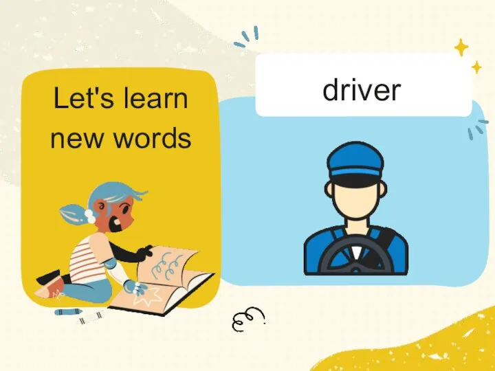 Let's learn new words driver
