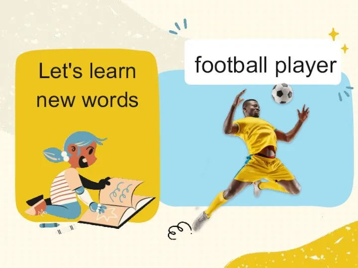 Let's learn new words football player