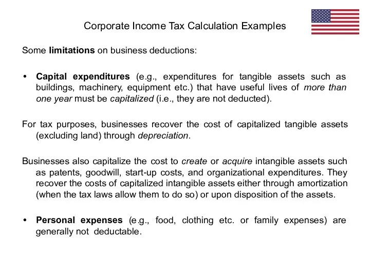 Some limitations on business deductions: Capital expenditures (e.g., expenditures for tangible assets