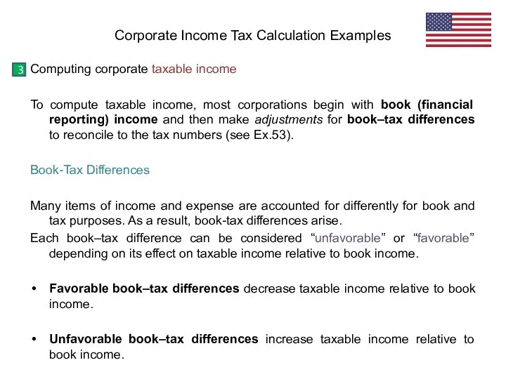 Computing corporate taxable income To compute taxable income, most corporations begin with