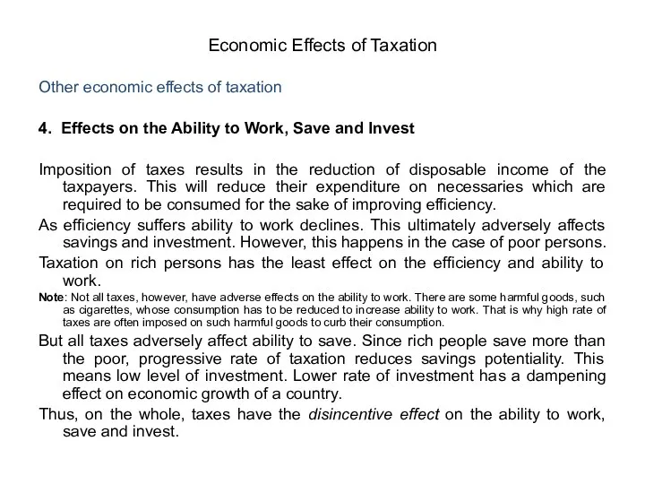 Other economic effects of taxation 4. Effects on the Ability to Work,