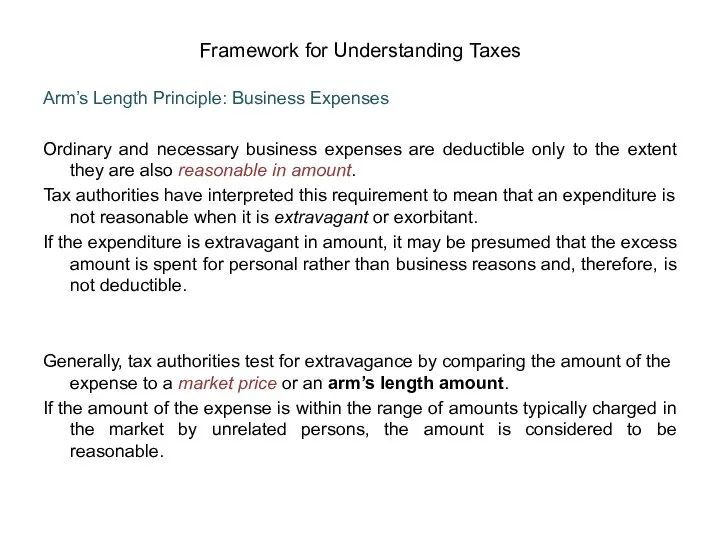 Arm’s Length Principle: Business Expenses Ordinary and necessary business expenses are deductible