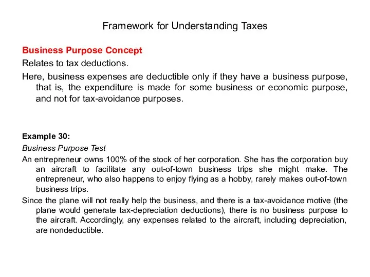 Business Purpose Concept Relates to tax deductions. Here, business expenses are deductible