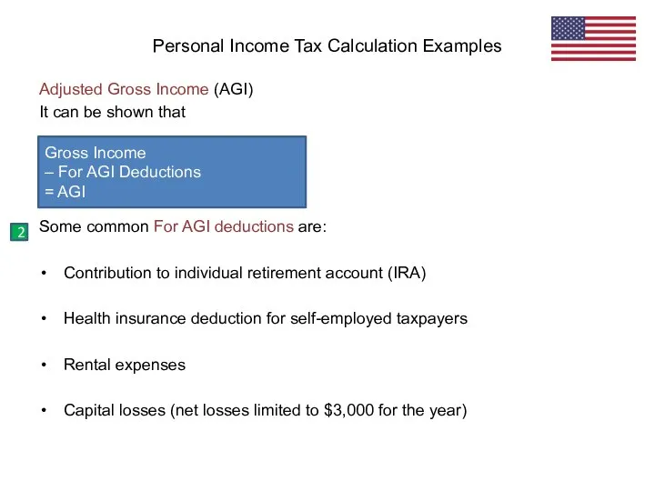 Adjusted Gross Income (AGI) It can be shown that Some common For