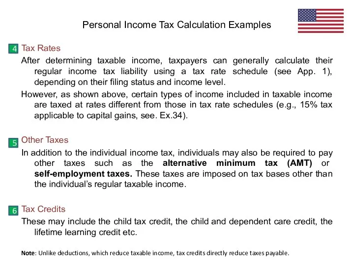 Tax Rates After determining taxable income, taxpayers can generally calculate their regular