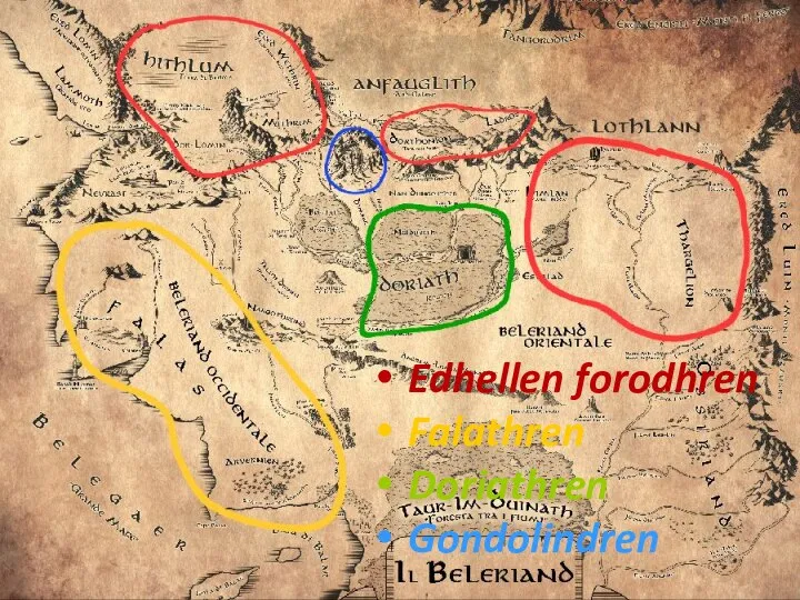 Edhellen forodhren Falathren Doriathren Gondolindren