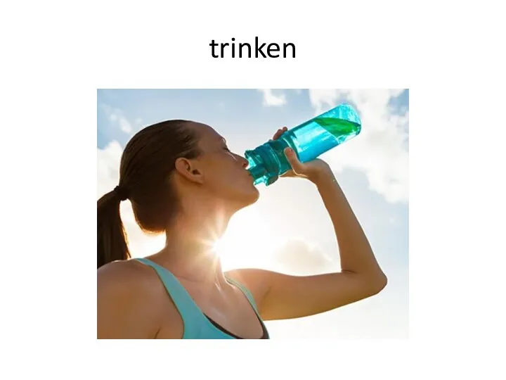 trinken