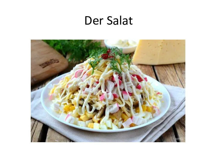 Der Salat