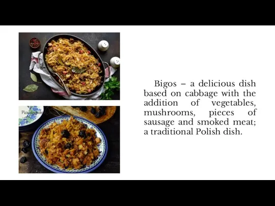 Bigos – a delicious dish based on cabbage with the addition of