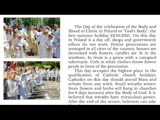 The Day of the celebration of the Body and Blood of Christ
