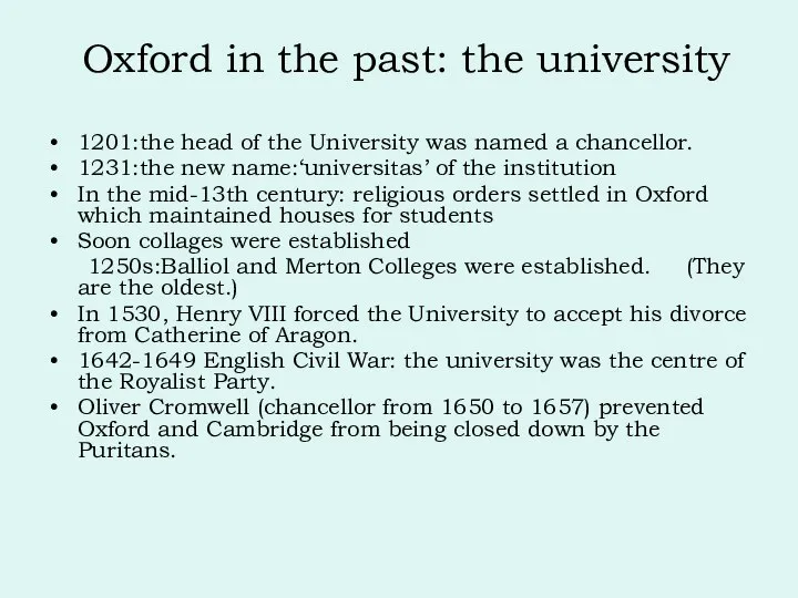 1201:the head of the University was named a chancellor. 1231:the new name:‘universitas’