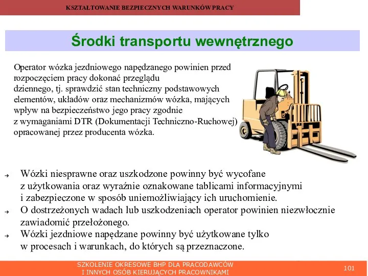 SZKOLENIE OKRESOWE BHP DLA PRACODAWCÓW I INNYCH OSÓB KIERUJĄCYCH PRACOWNIKAMI KSZTAŁTOWANIE BEZPIECZNYCH