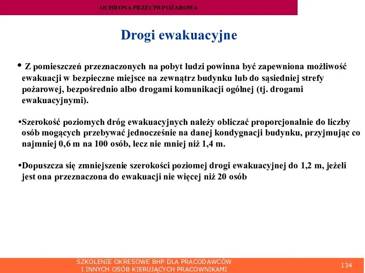 SZKOLENIE OKRESOWE BHP DLA PRACODAWCÓW I INNYCH OSÓB KIERUJĄCYCH PRACOWNIKAMI OCHRONA PRZECIWPOŻAROWA