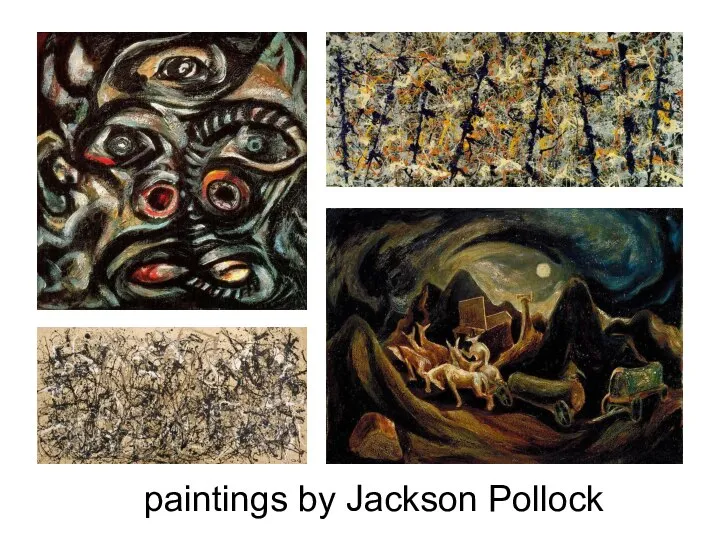 paintings by Jackson Pollock