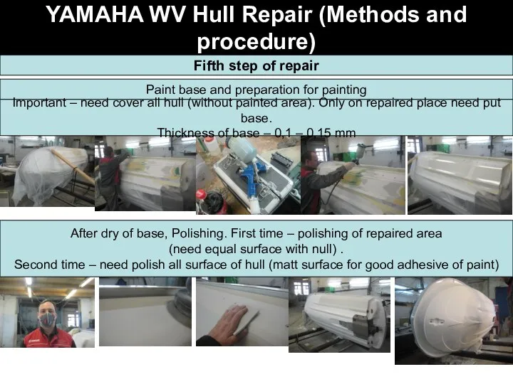 YAMAHA WV Hull Repair (Methods and procedure) Fifth step of repair Paint