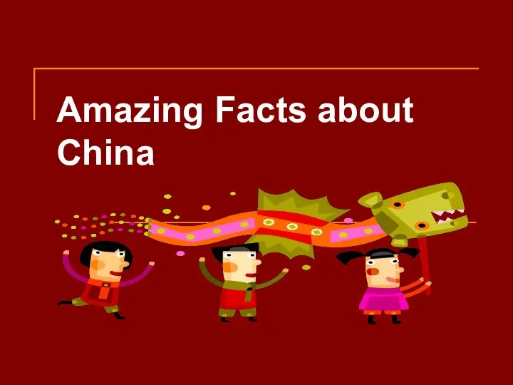 amazing-facts-about-china