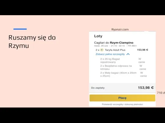 Ruszamy się do Rzymu 710 zl Ryanair.com