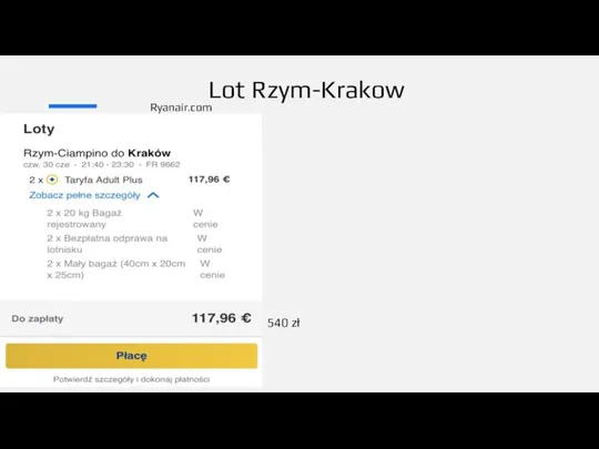 540 zł Lot Rzym-Krakow Ryanair.com