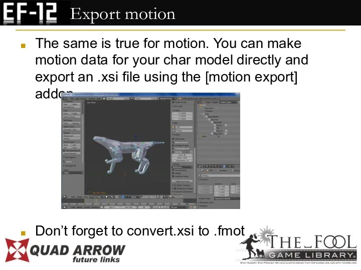 Export motion The same is true for motion. You can make motion