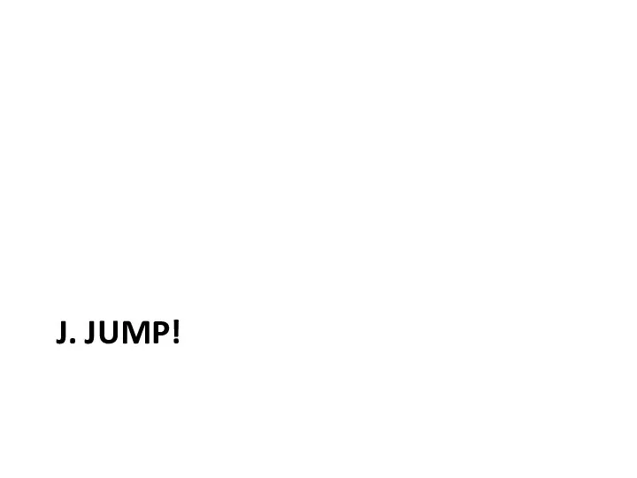 J. JUMP!