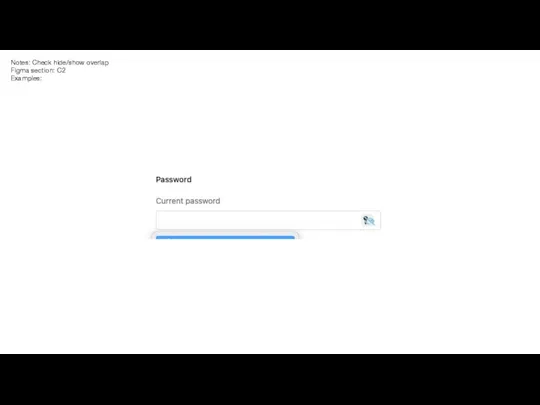 Notes: Check hide/show overlap Figma section: C2 Examples: