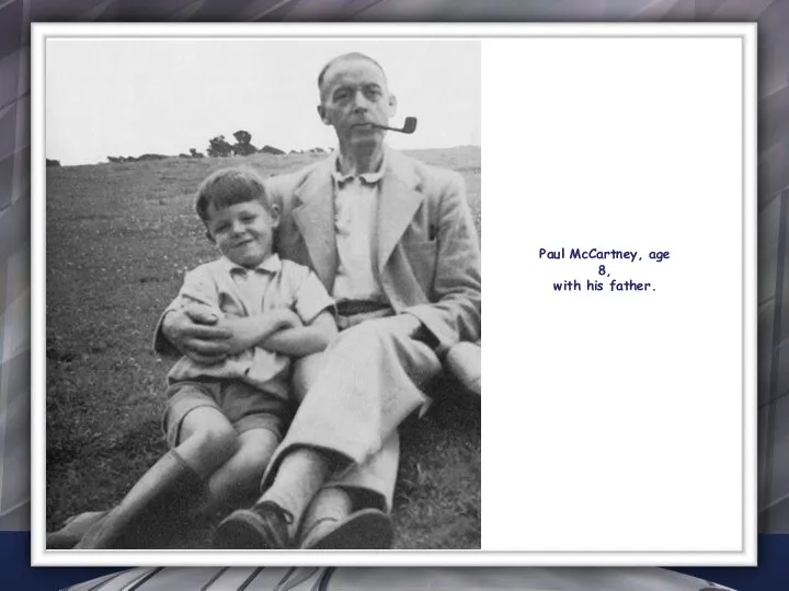 Paul McCartney, age 8, with his father.
