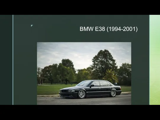 BMW E38 (1994-2001)