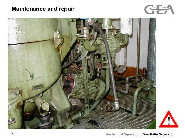 Maintenance and repair