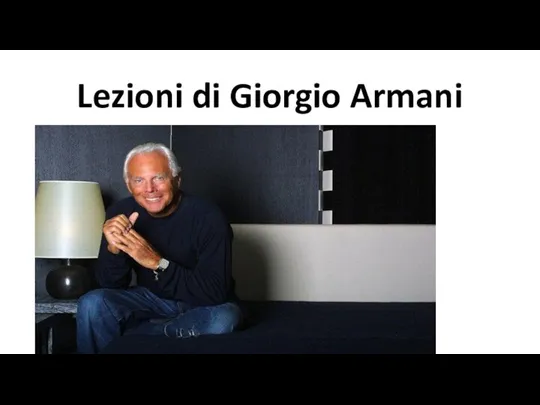 Lezioni di Giorgio Armani