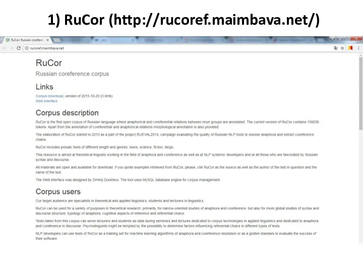 1) RuCor (http://rucoref.maimbava.net/)