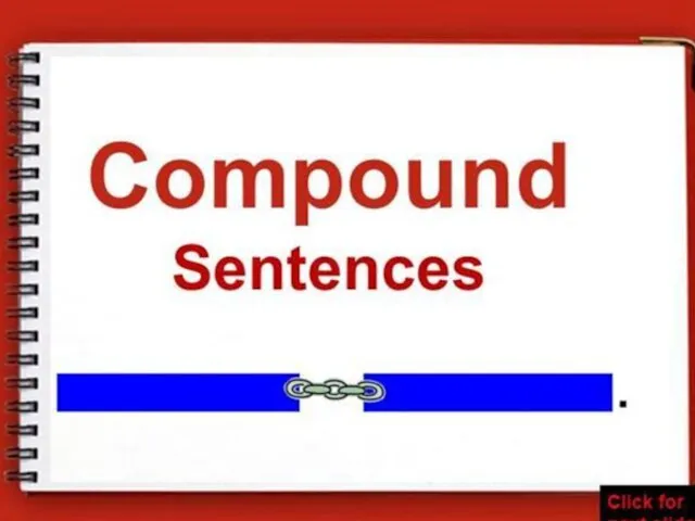 Презентация на тему Сложные предложения/Compound sentences