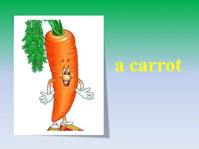 a carrot