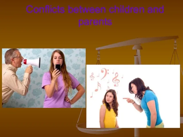Conflicts between children and parents