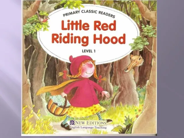 Презентация на тему Little Red Riding Hood