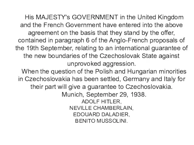 His MAJESTY's GOVERNMENT in the United Kingdom and the French Government have