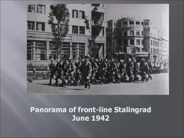 Panorama of front-line Stalingrad June 1942