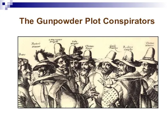 The Gunpowder Plot Conspirators