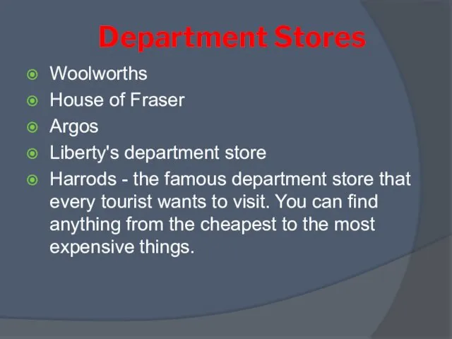 Department Stores Woolworths House of Fraser Argos Liberty's department store Harrods -