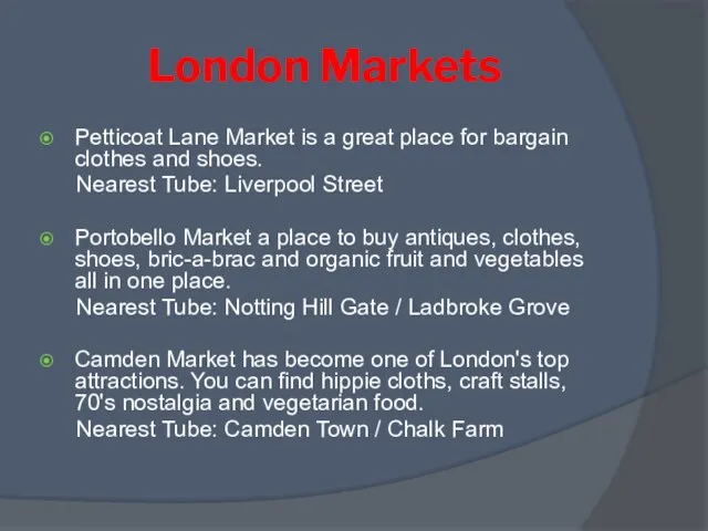 London Markets Petticoat Lane Market is a great place for bargain clothes