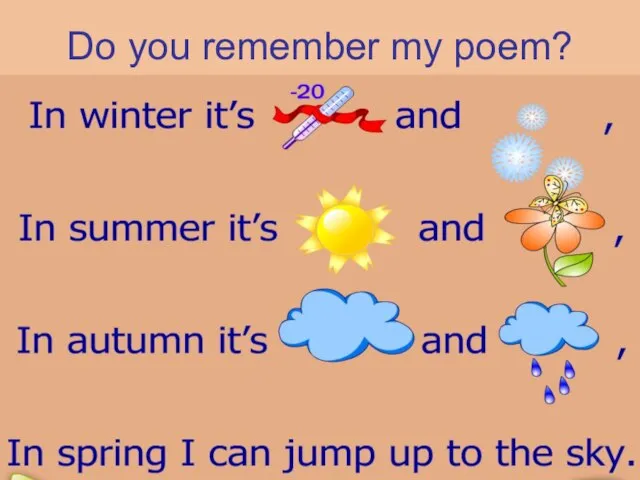 Do you remember my poem?