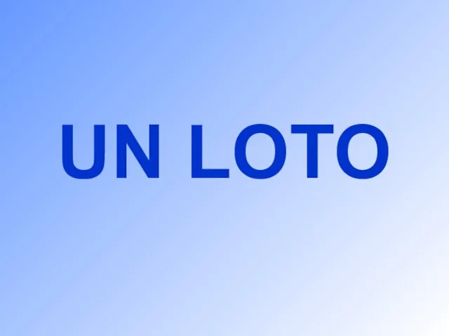 UN LOTO