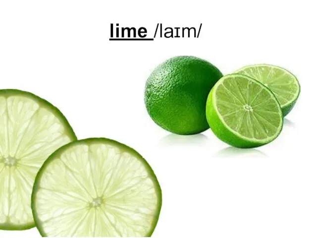 lime /laɪm/