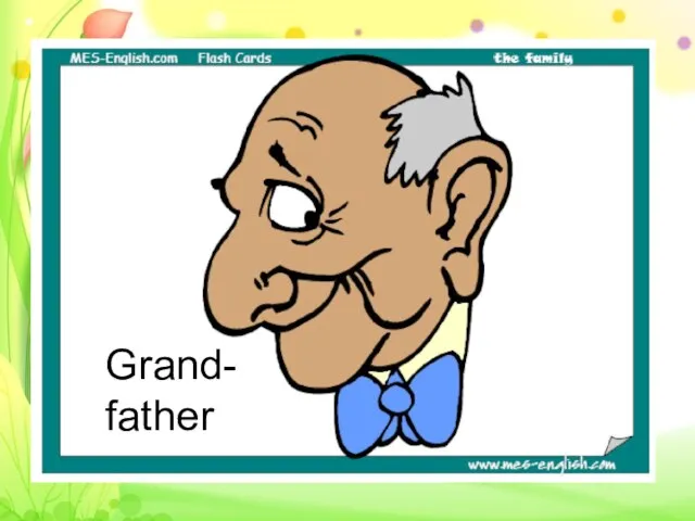 Grand- father