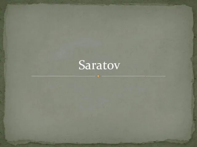 Презентация на тему Из Саратова с любовью (From Saratov with love)