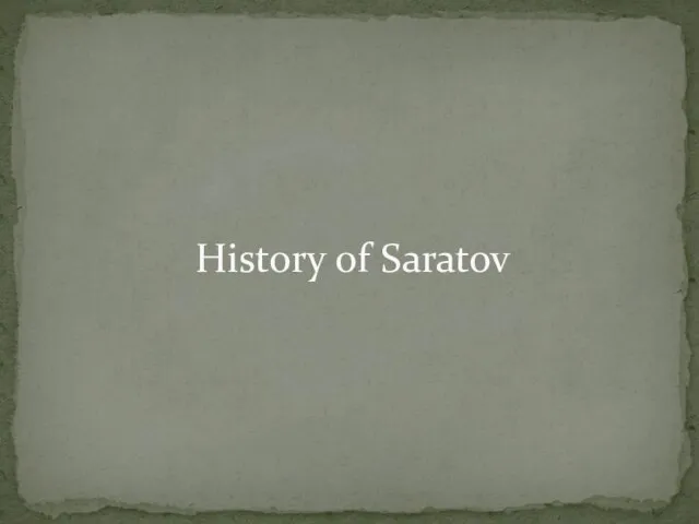 History of Saratov