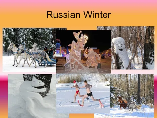 Russian Winter